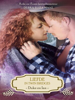 cover image of Liefde in Twin Bridges